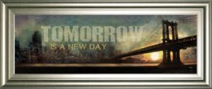 TOMORROW IS A NEW DAY BY MARLA RAE