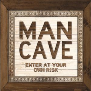FRAMED SMALL – MAN CAVE BY CINDY JACOBS